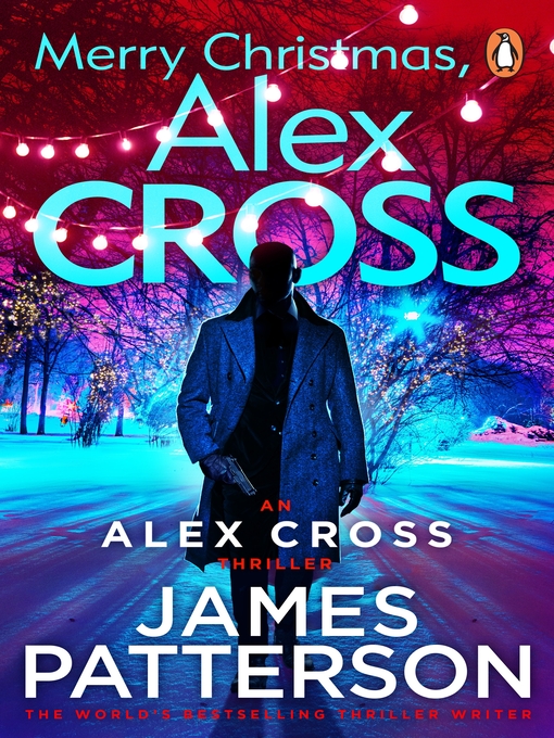 Title details for Merry Christmas, Alex Cross by James Patterson - Wait list